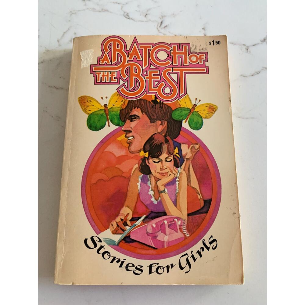 A Batch of the Best, Stories for Girls, Illustrated by Barbara M Ericksen, 1979